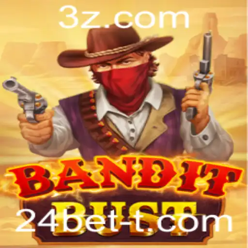 24bet - BanditBust: Desvendando o Jogo Revolucionário com 24bet