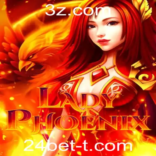 24bet - Introdução ao Excitante Jogo 'LadyPhoenix'