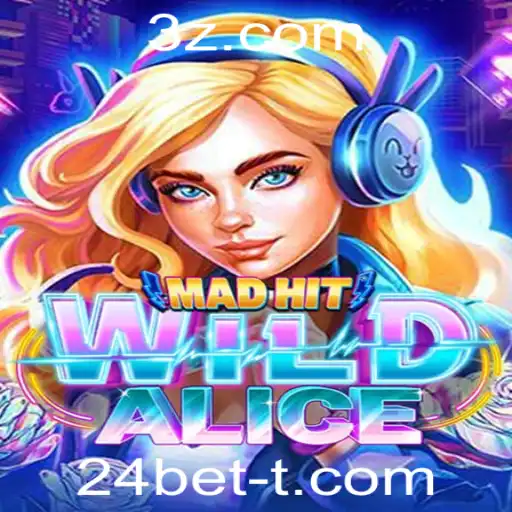24bet - Explorando o Mundo de MadHitWildAlice: Uma Jornada Inovadora com 24bet