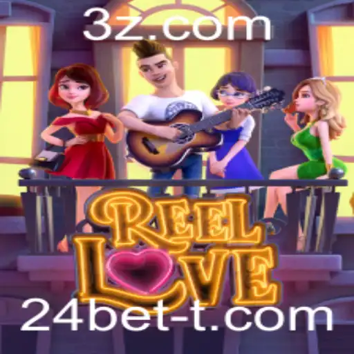 24bet - Explorando ReelLove: O Encanto das Rodadas e o Toque de Sorte com 24bet